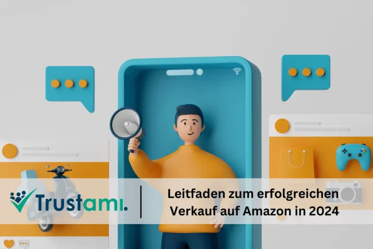 Trustami Erfolgreich auf Amazon verkaufen